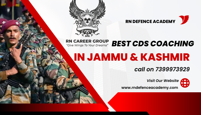 Best CDS Coaching in Jammu and Kashmir