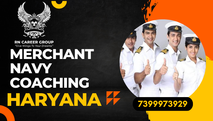 Top 10 Merchant Navy Coaching Institutes in Haryana